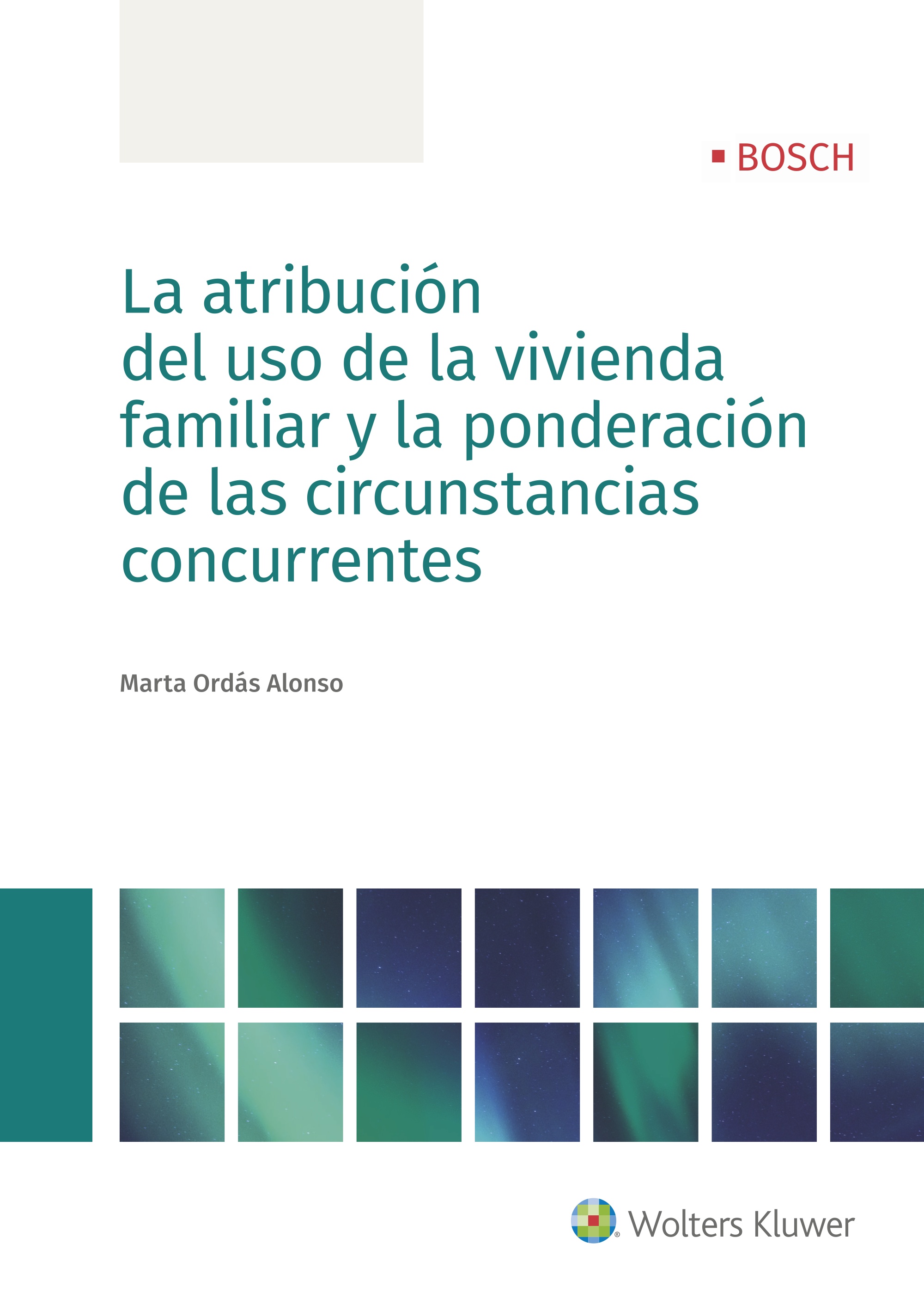 La atribución del uso de la vivienda familiar y la ponderación de las circunstancias concurrentes