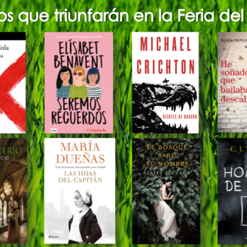 8 libros que triunfarán en la Feria del Libro