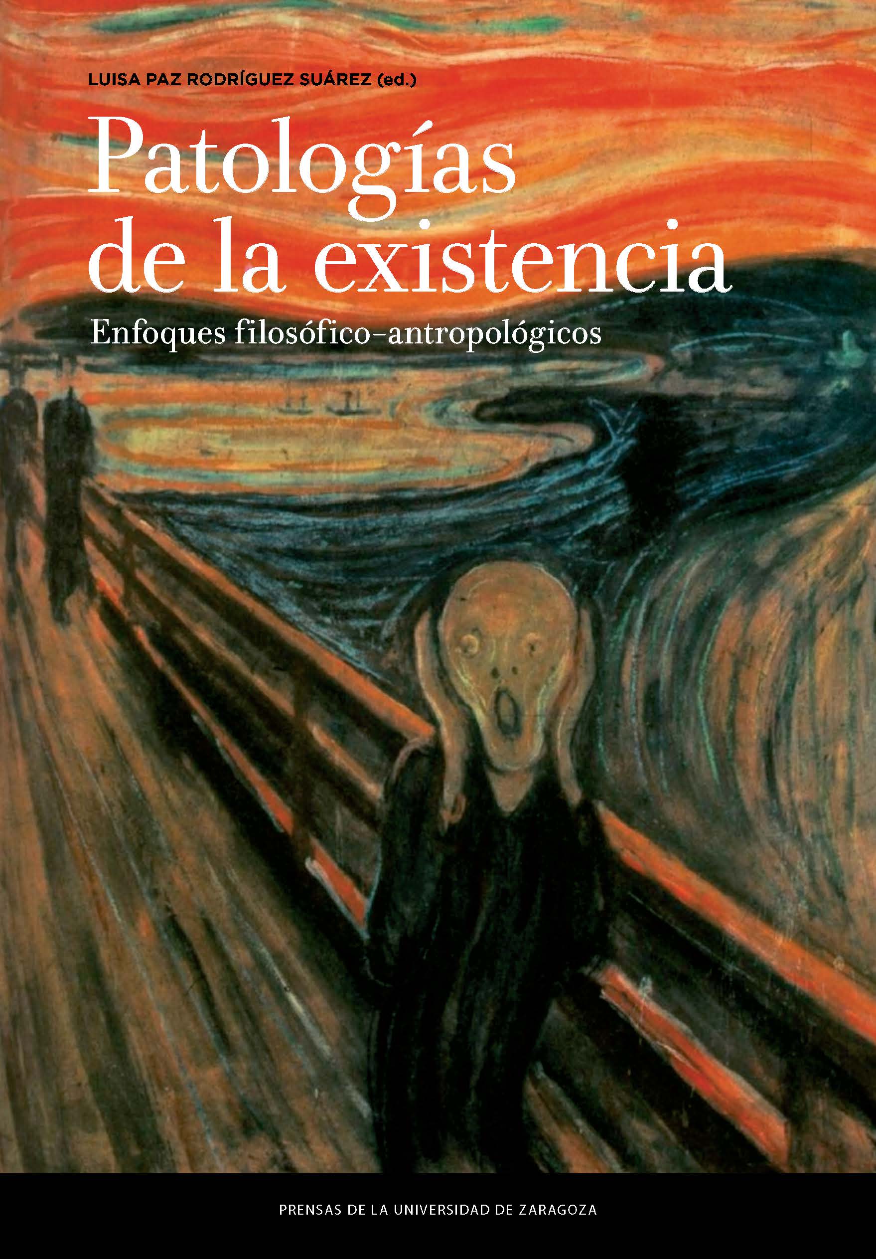 Patologías de la existencia: enfoques filosófico-antropológicos