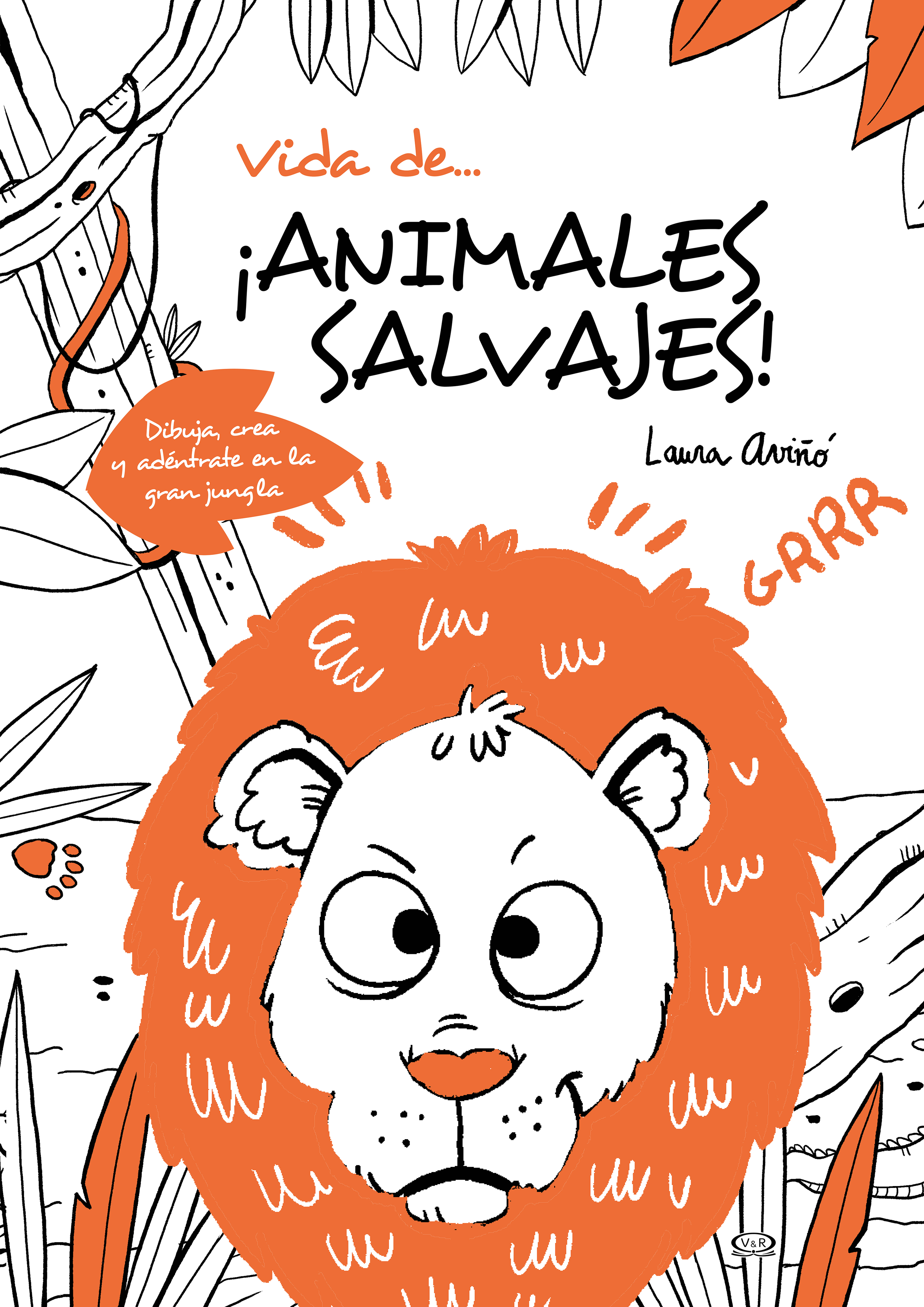Vida de… ¡Animales salvajes!
