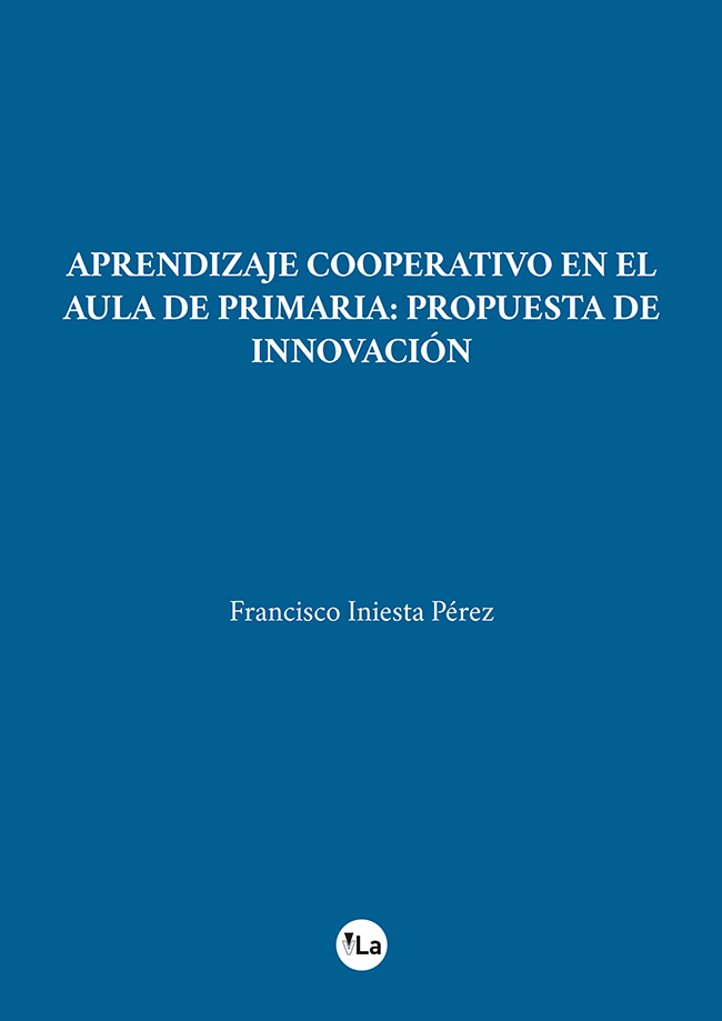 Aprendizaje cooperativo en el Aula de Primaria: Propuesta de Innovación
