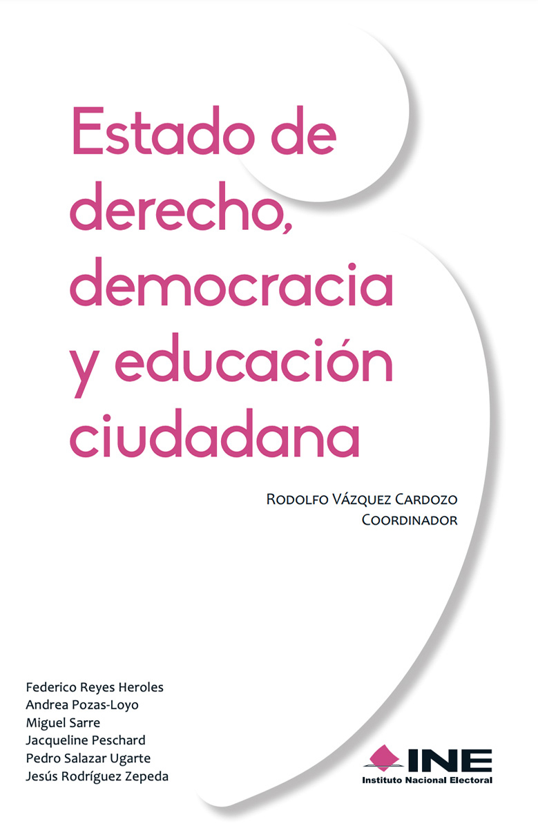 Estado de derecho, democracia y educación ciudadana