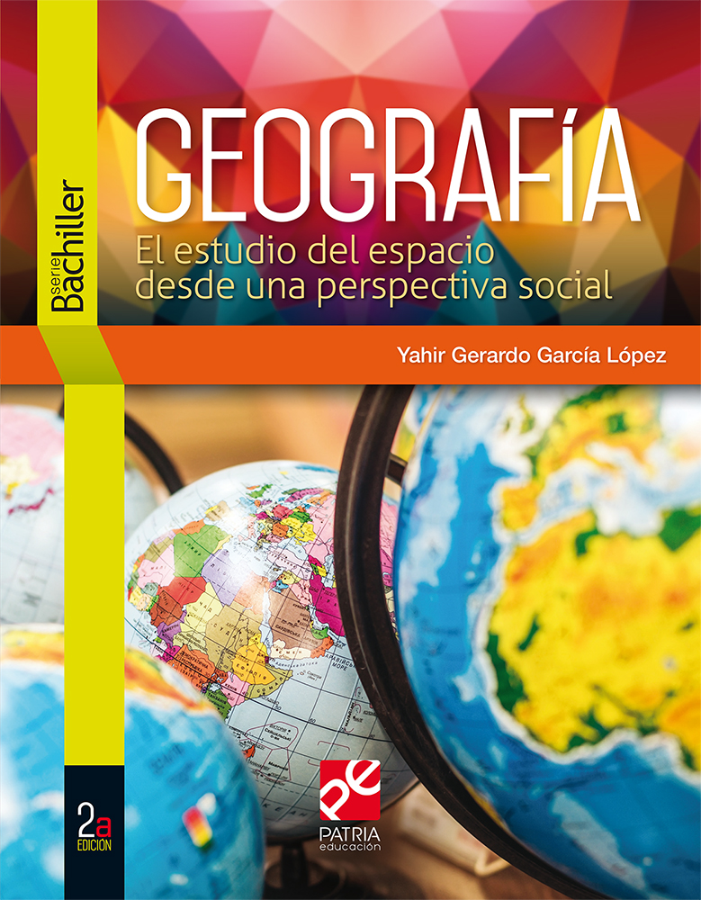Geografía. Estudio del espacio desde una perspectiva social