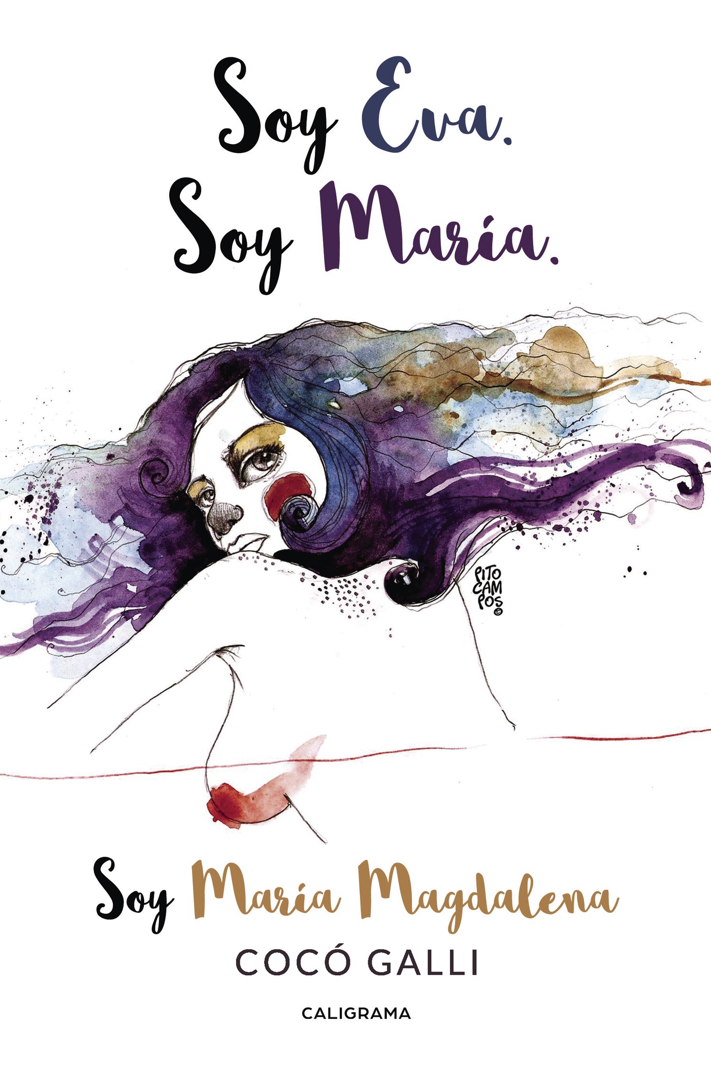 Soy Eva. Soy María. Soy María Magdalena