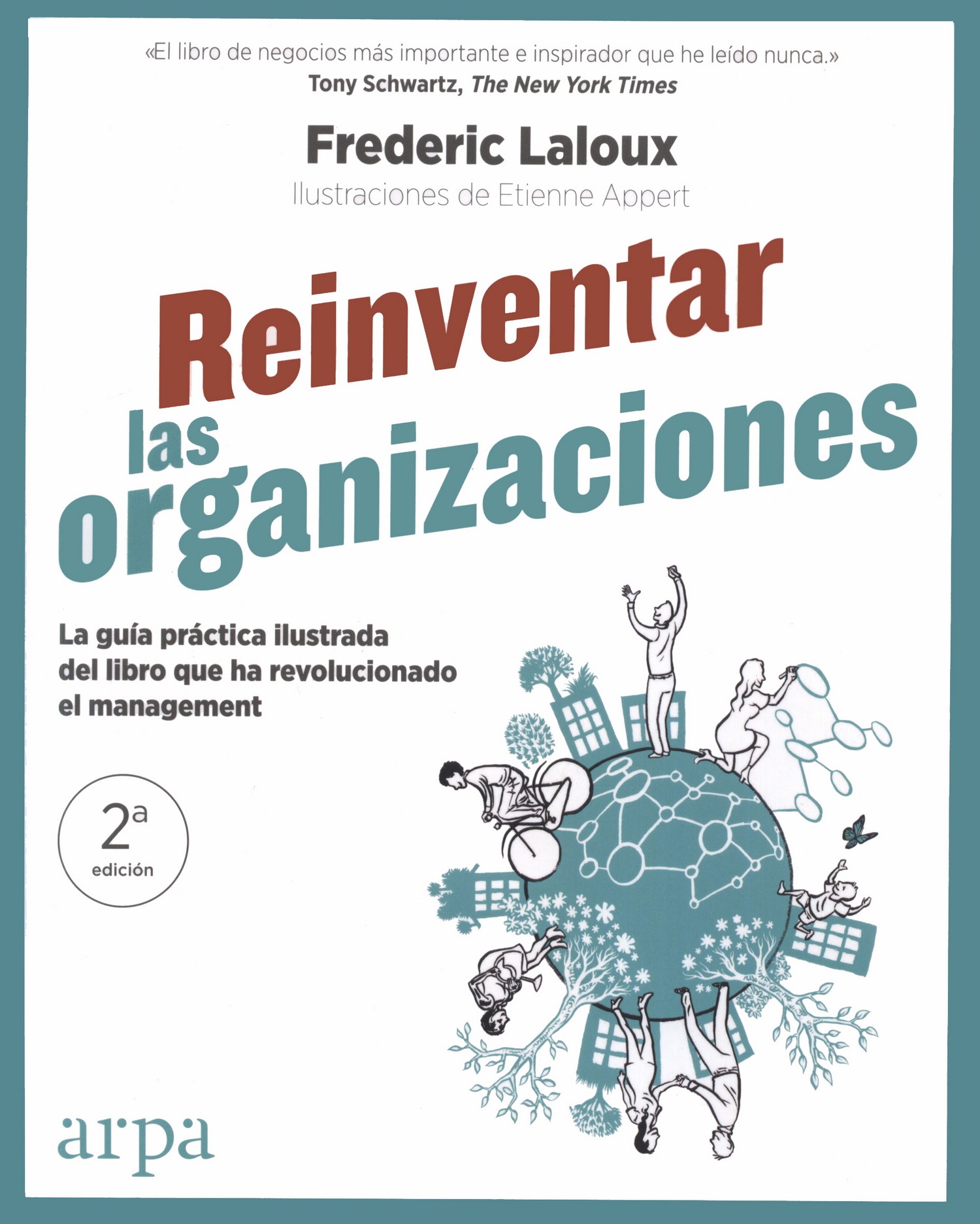 Reinventar las organizaciones