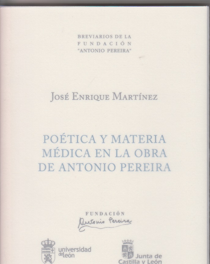Poética y materia médica en la obra de Antonio Pereira