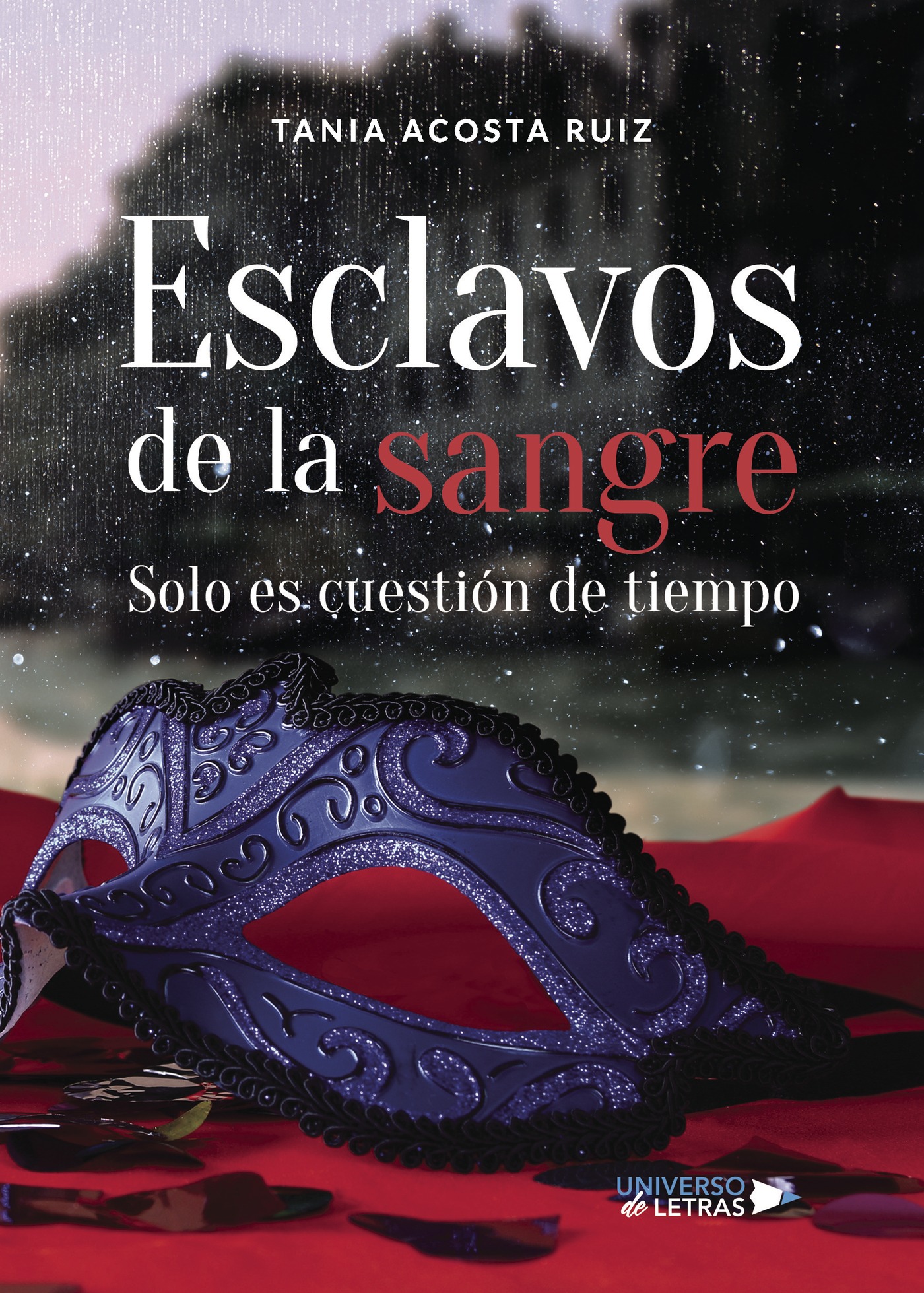 Esclavos de la sangre