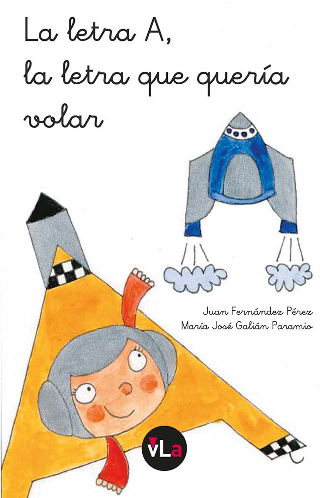 La letra A, la letra que quería volar