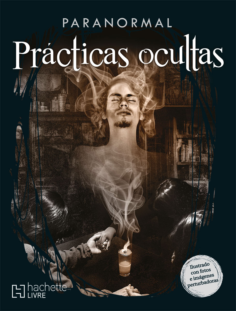 Paranormal. Prácticas ocultas