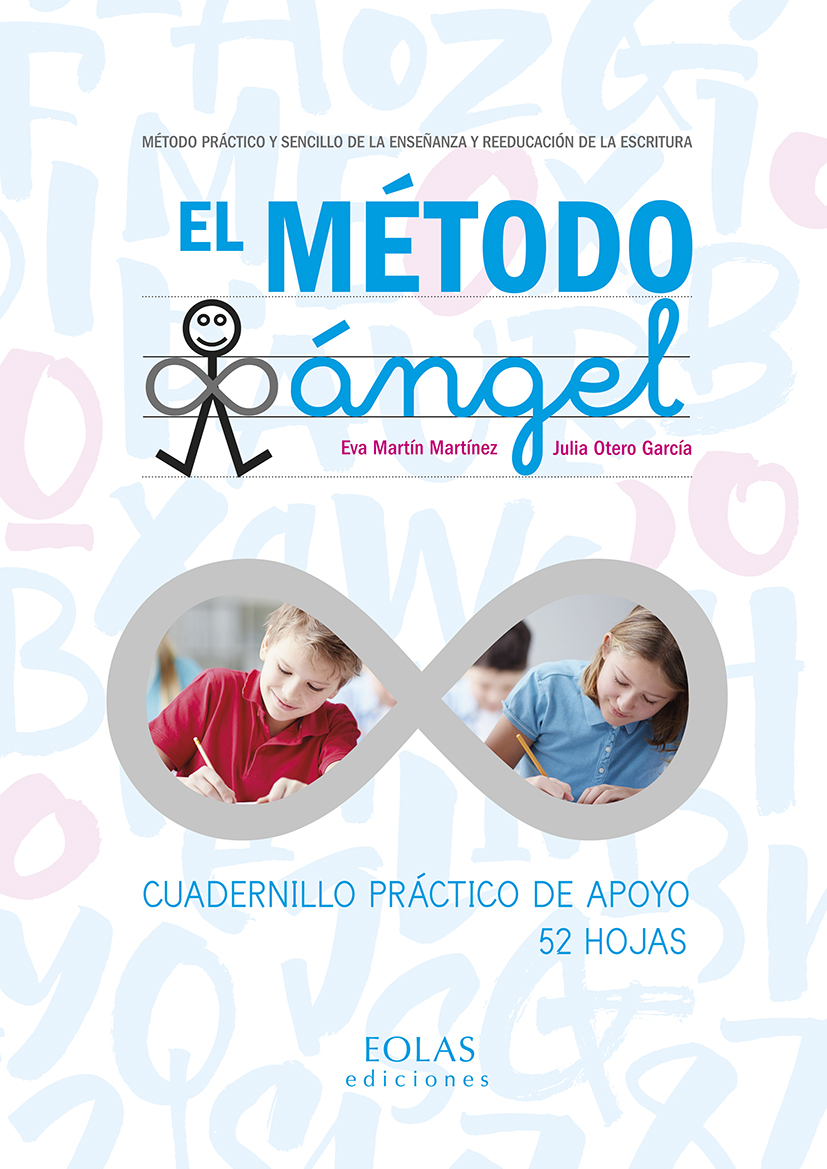 EL MÉTODO ÁNGEL (CUADERNILLO PRÁCTICO DE APOYO)