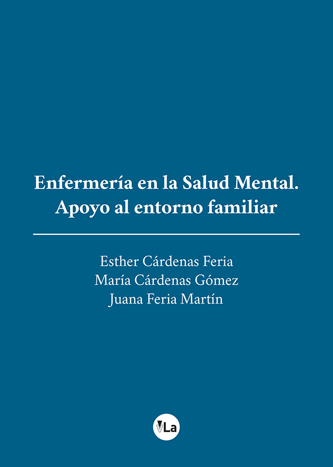 Enfermería en la Salud Mental. Apoyo al entorno familiar