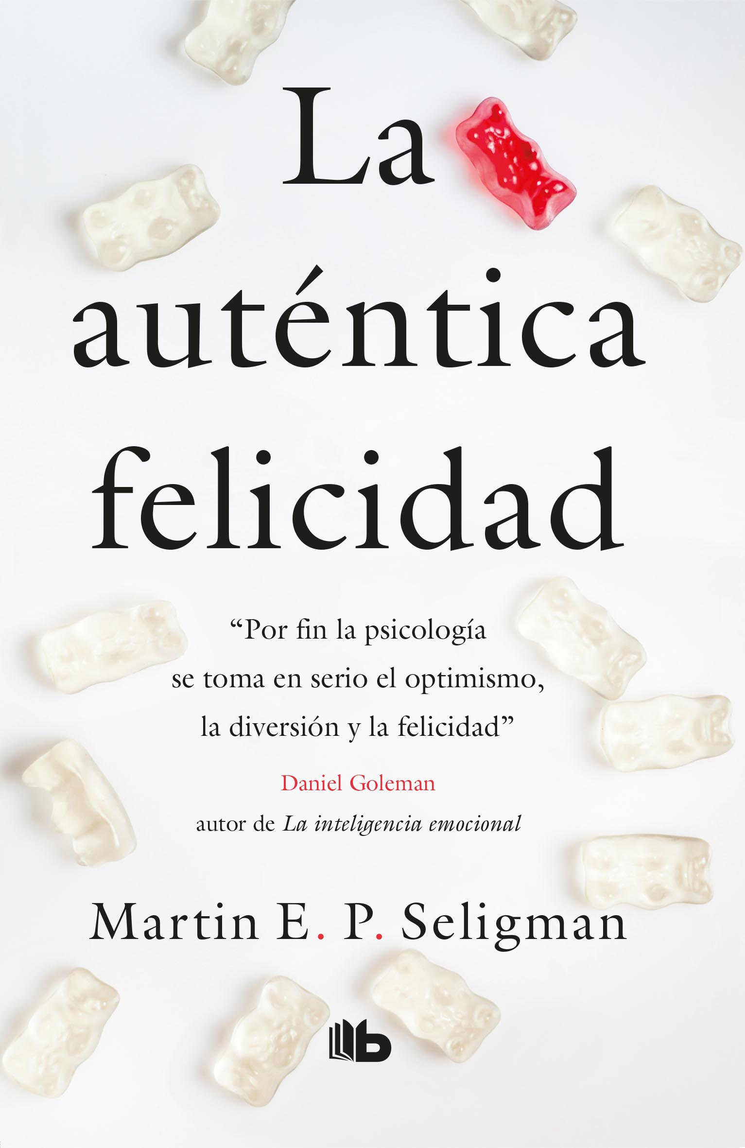La auténtica felicidad