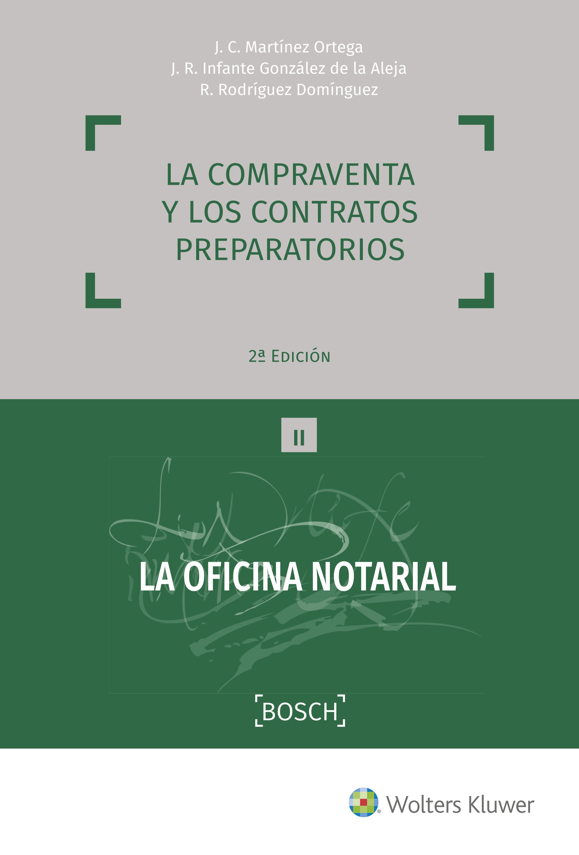La compraventa y los contratos preparatorios (2.ª Edición)