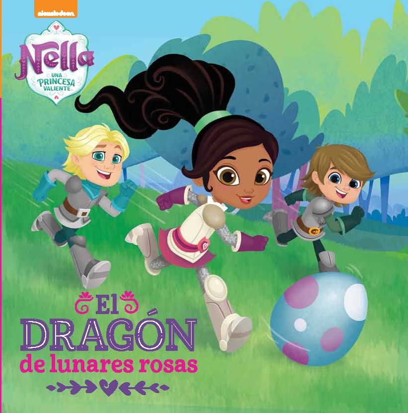 Nella, una princesa valiente. Un cuento - Un dragón con lunares rosas