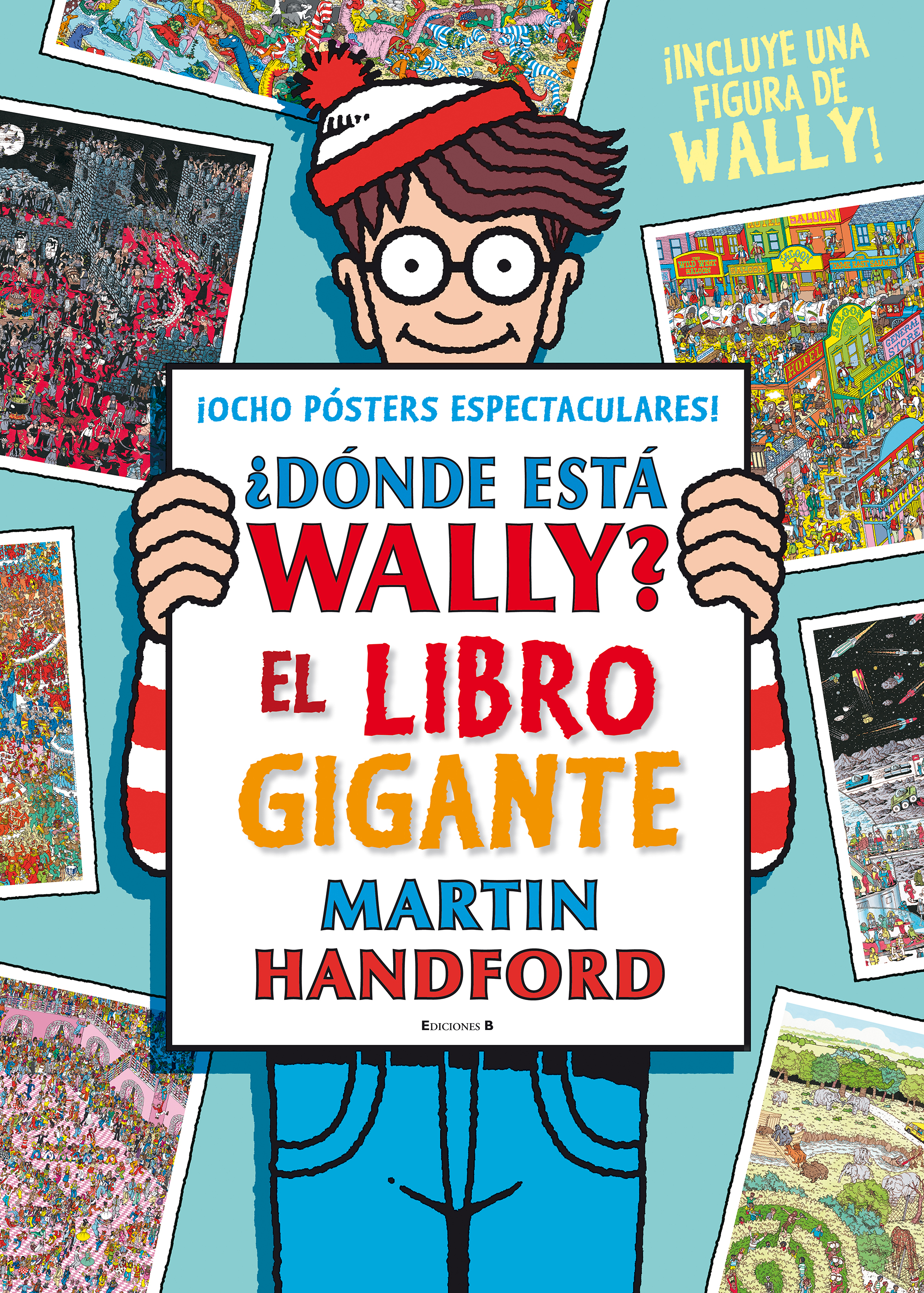 ¿Dónde está Wally? El libro gigante ( Colección ¿Dónde está Wally? )