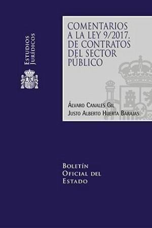 Comentarios a la nueva ley 9/2017, de 8 de noviembre, de Contratos del sector público