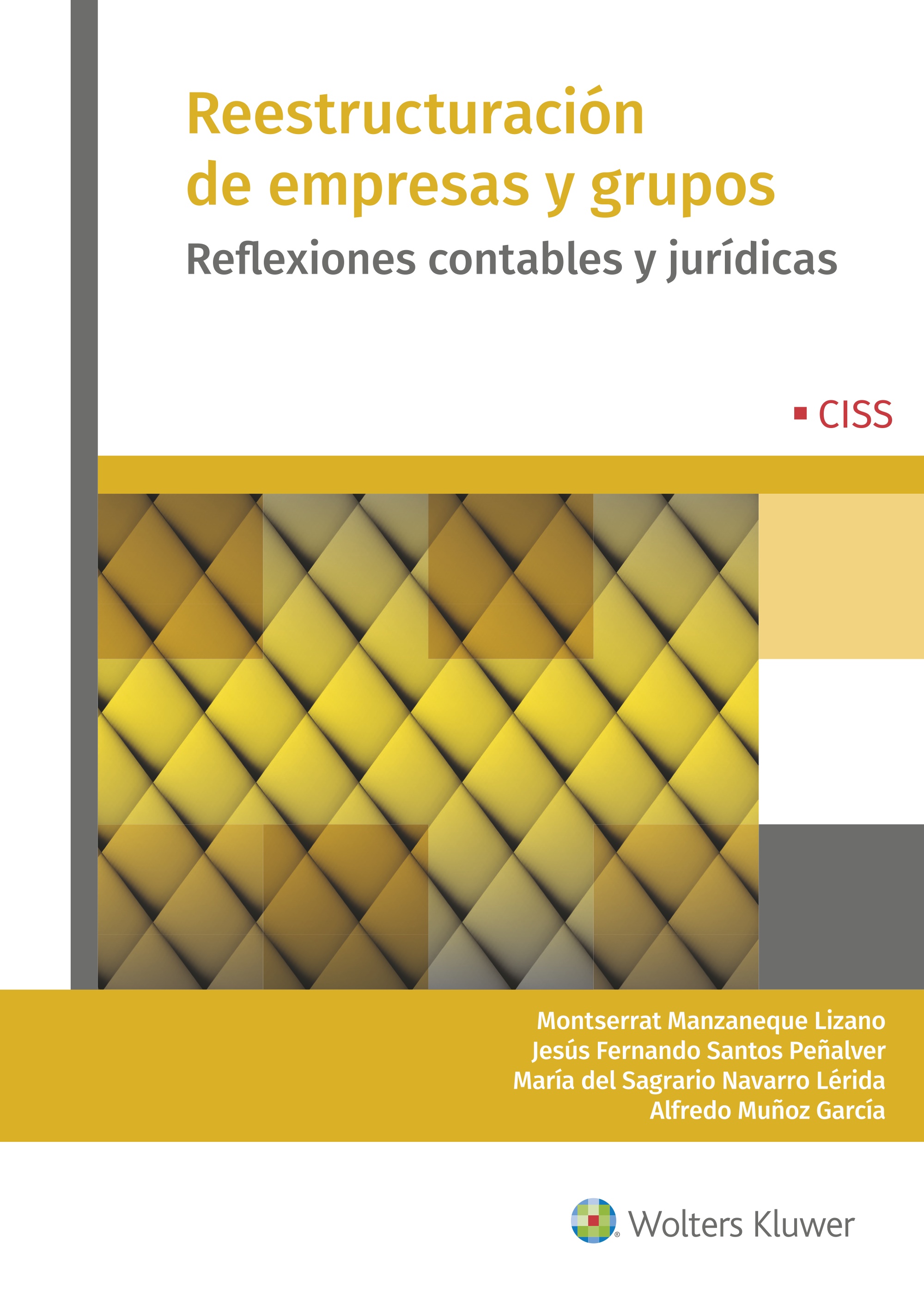 Reestructuración de empresas y grupos