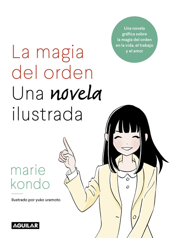 La magia del orden. Una novela ilustrada