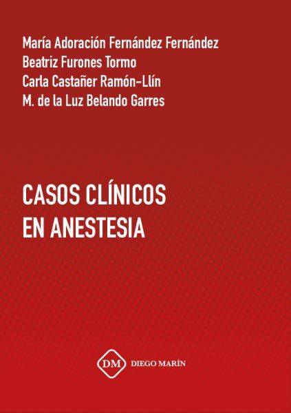 CASOS CLINICOS EN ANESTESIA