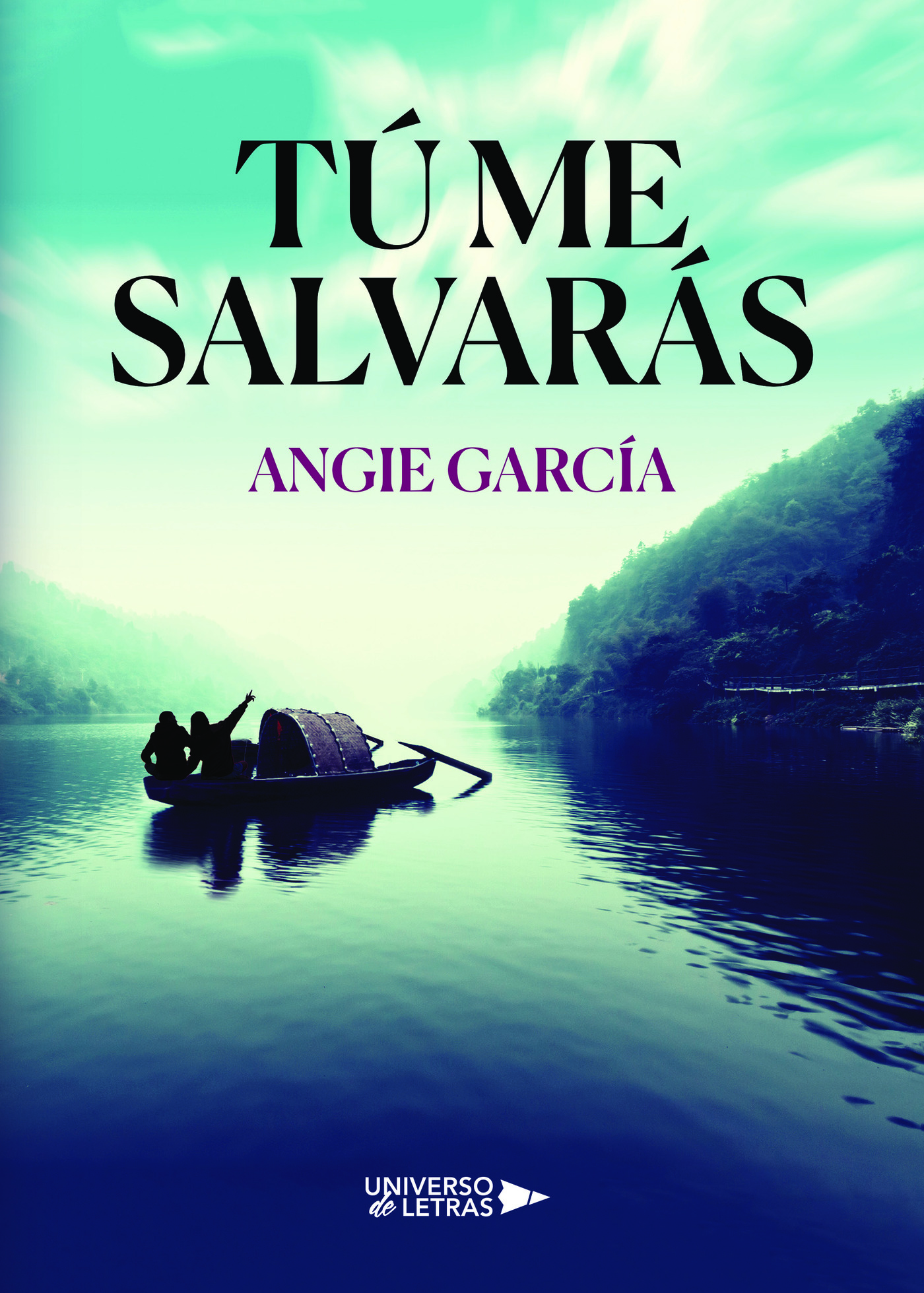 Tú me salvarás