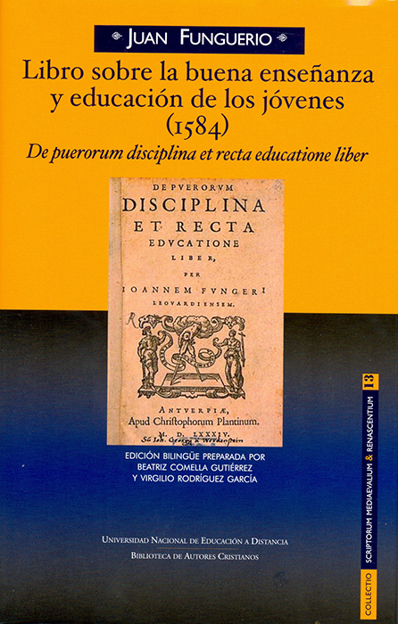 Libro sobre la buena enseñanza y educación de los jóvenes (1584) de puerorum disciplina et recta educatione liber de Juan Funguerio