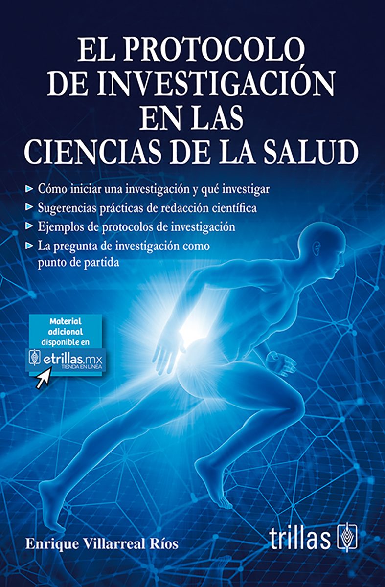 El protocolo de investigación en las Ciencias de la Salud