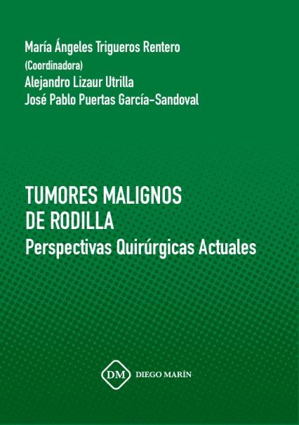 TUMORES MALIGNOS DE RODILLA. PERSPECTIVAS QUIRURGICAS ACTUALES