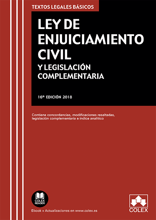 Ley de Enjuiciamiento Civil y Legislación Complementaria