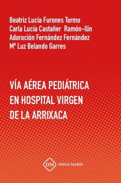 VIA AEREA PEDIATRICA EN HOSPITAL VIRGEN DE LA ARRIXACA