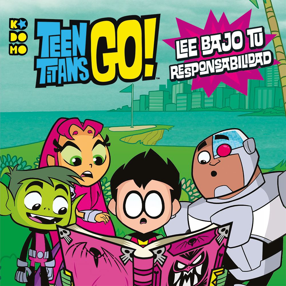 Teen Titans Go!: ¡Lee bajo tu propio riesgo!