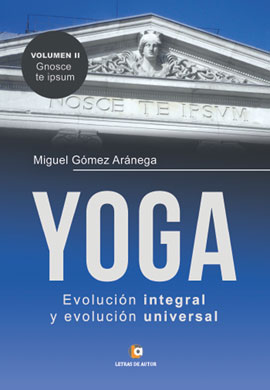 Volumen II - Conócete a ti mismo YOGA