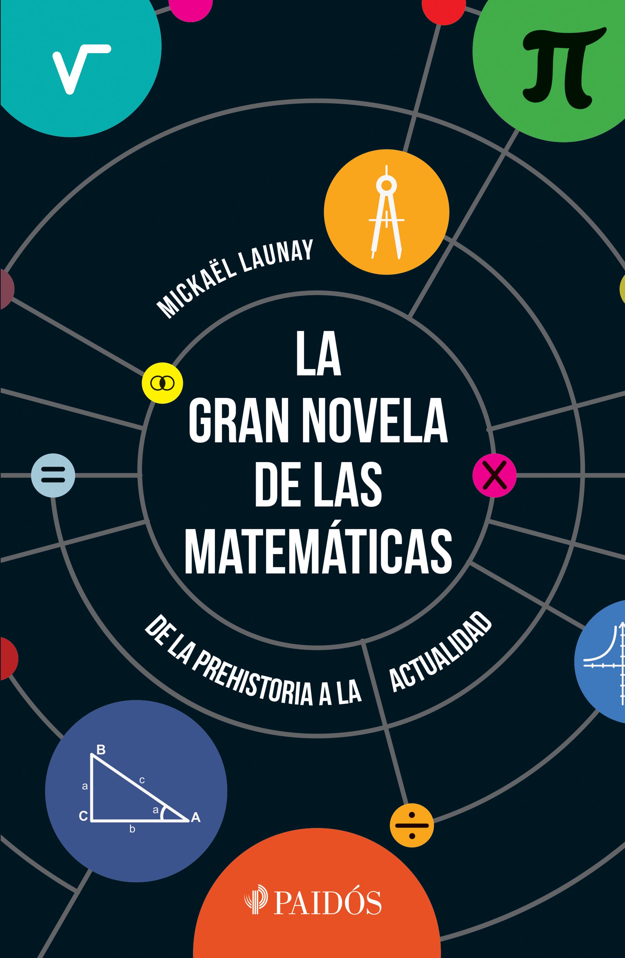 La gran novela de las matemáticas