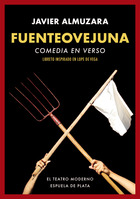 Fuenteovejuna. Comedia en verso