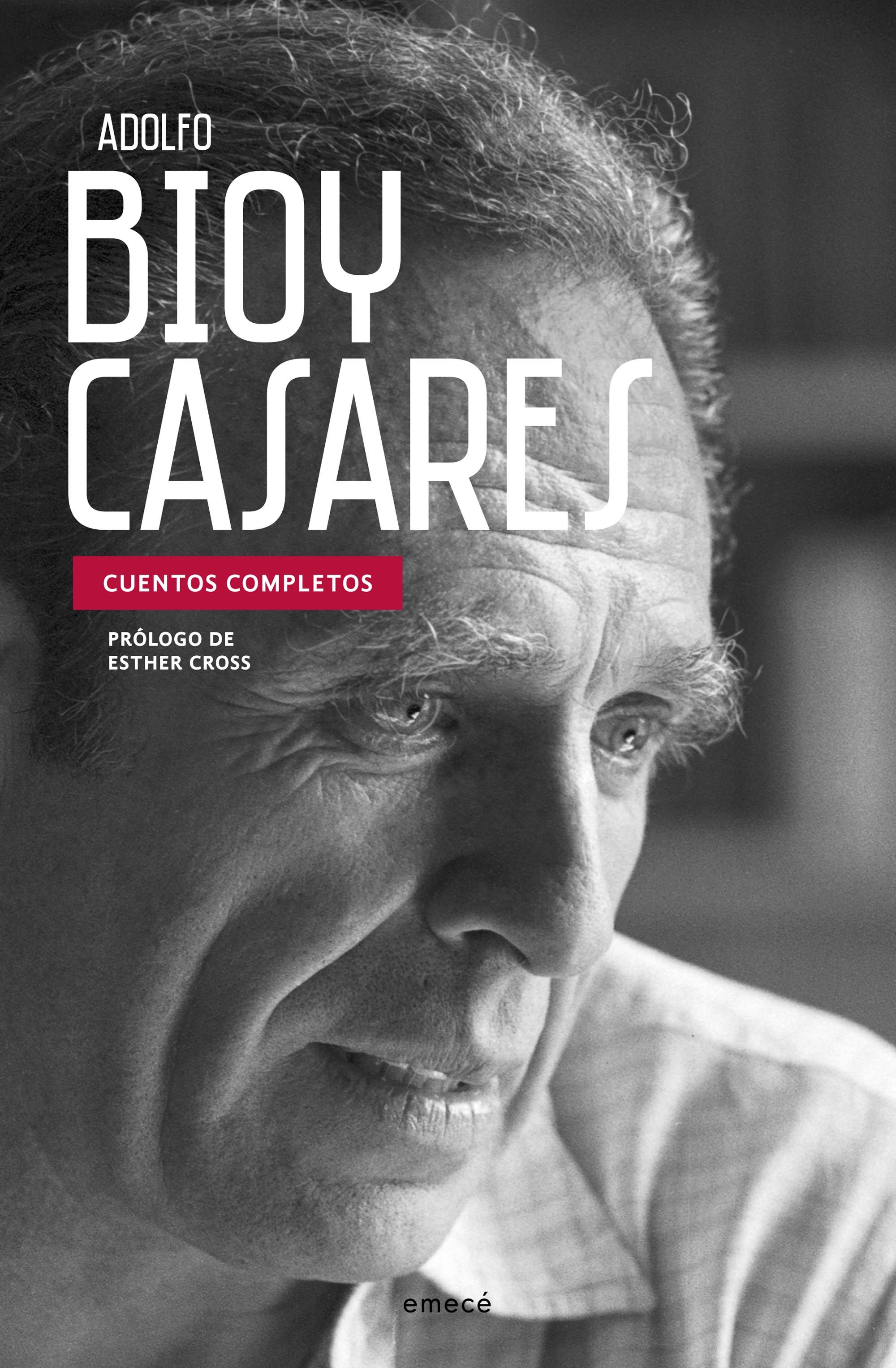 Cuentos completos. Bioy Casares