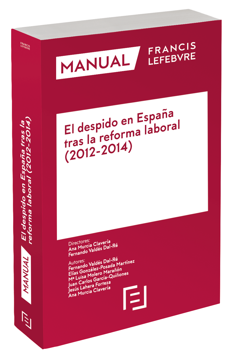 Manual El Despido en España tras la Reforma Laboral 2012-2014