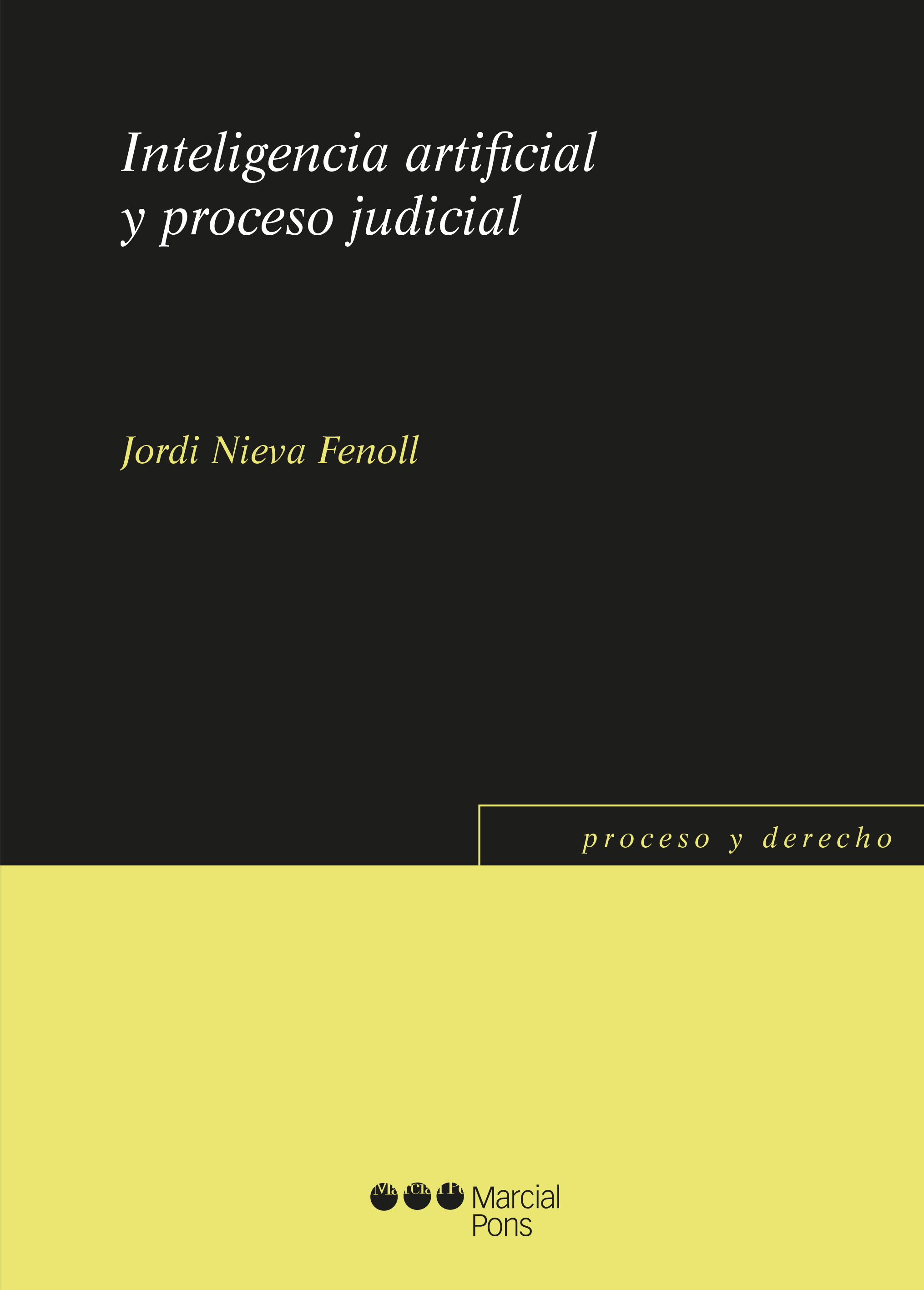 Inteligencia artificial y proceso judicial
