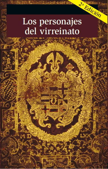 Los personajes del virreinato