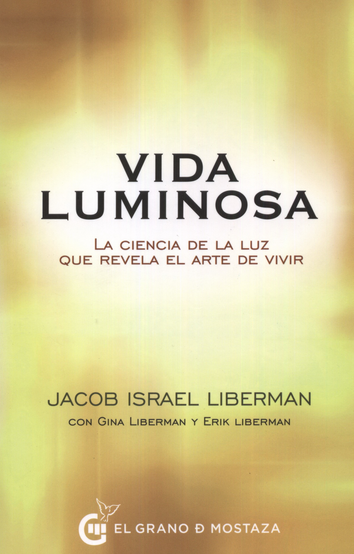 Vida luminosa
