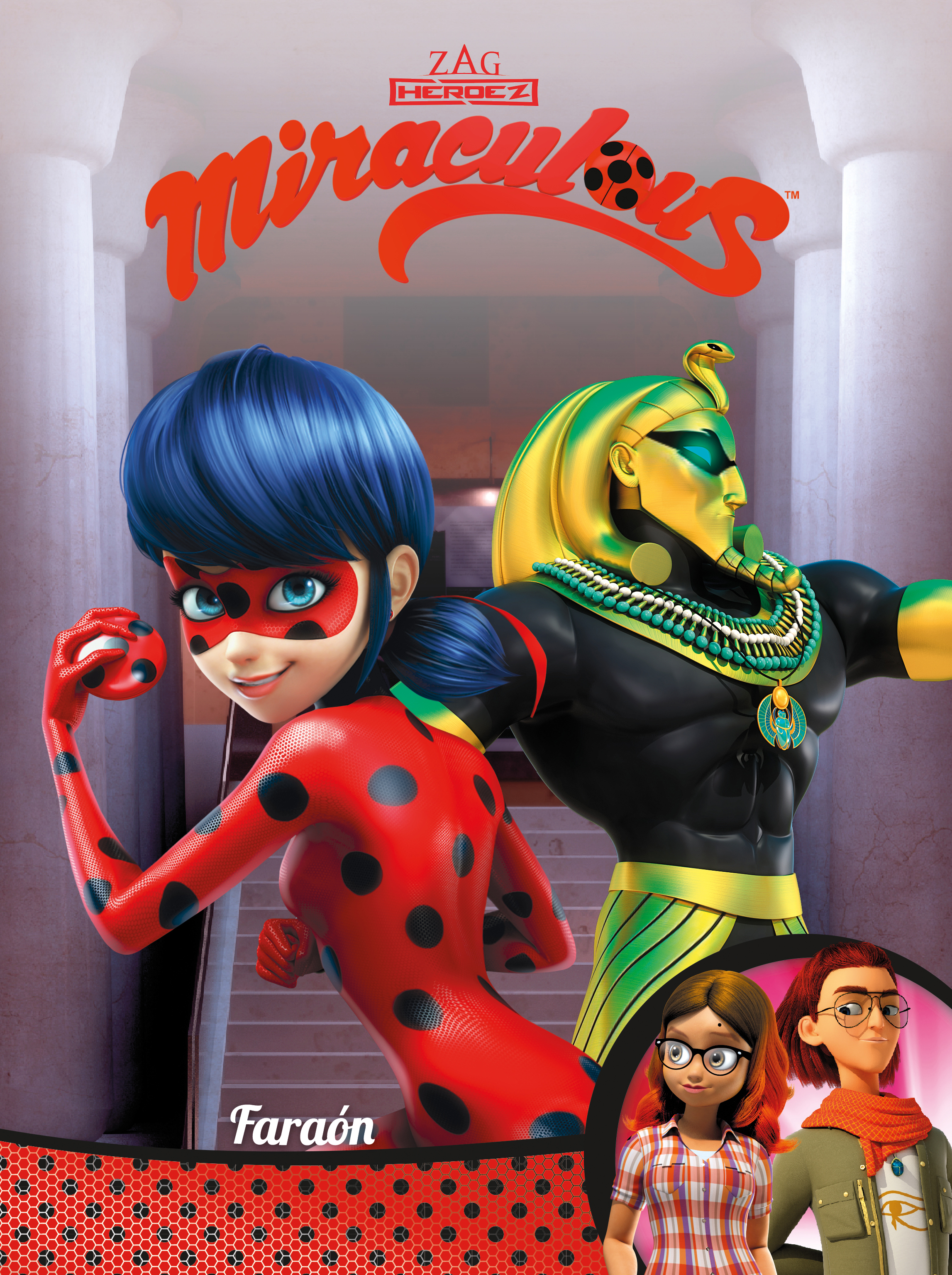 Ladybug Miraculous / Faraón