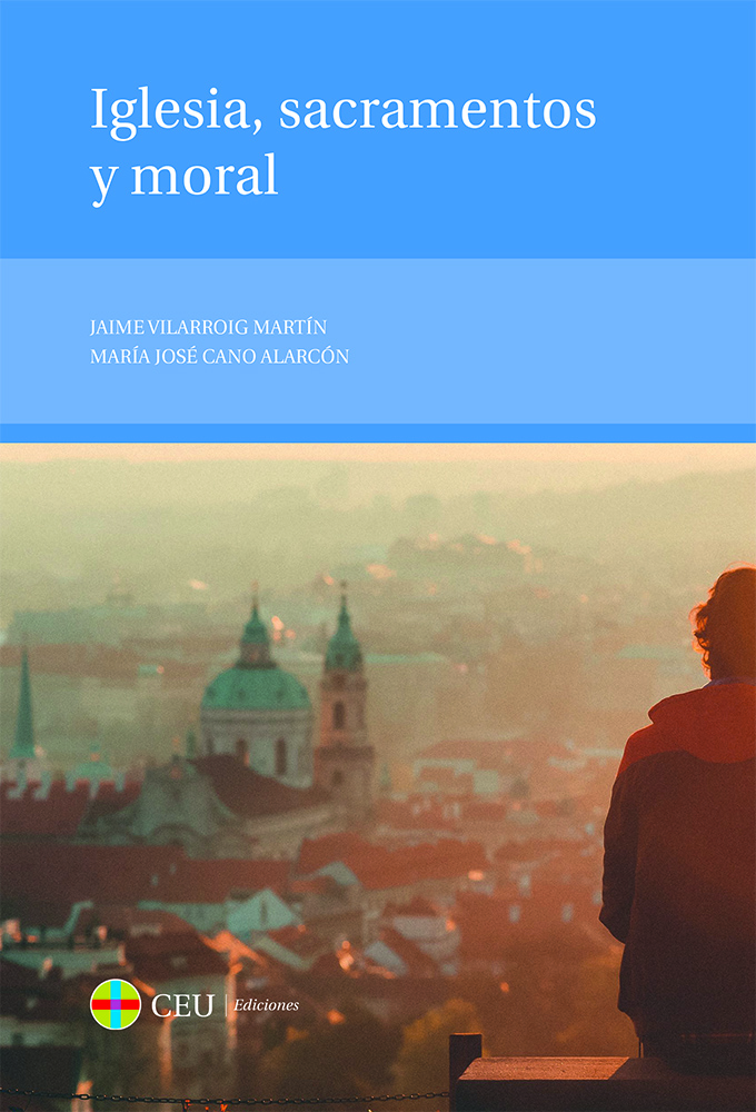 Iglesia, sacramentos y moral