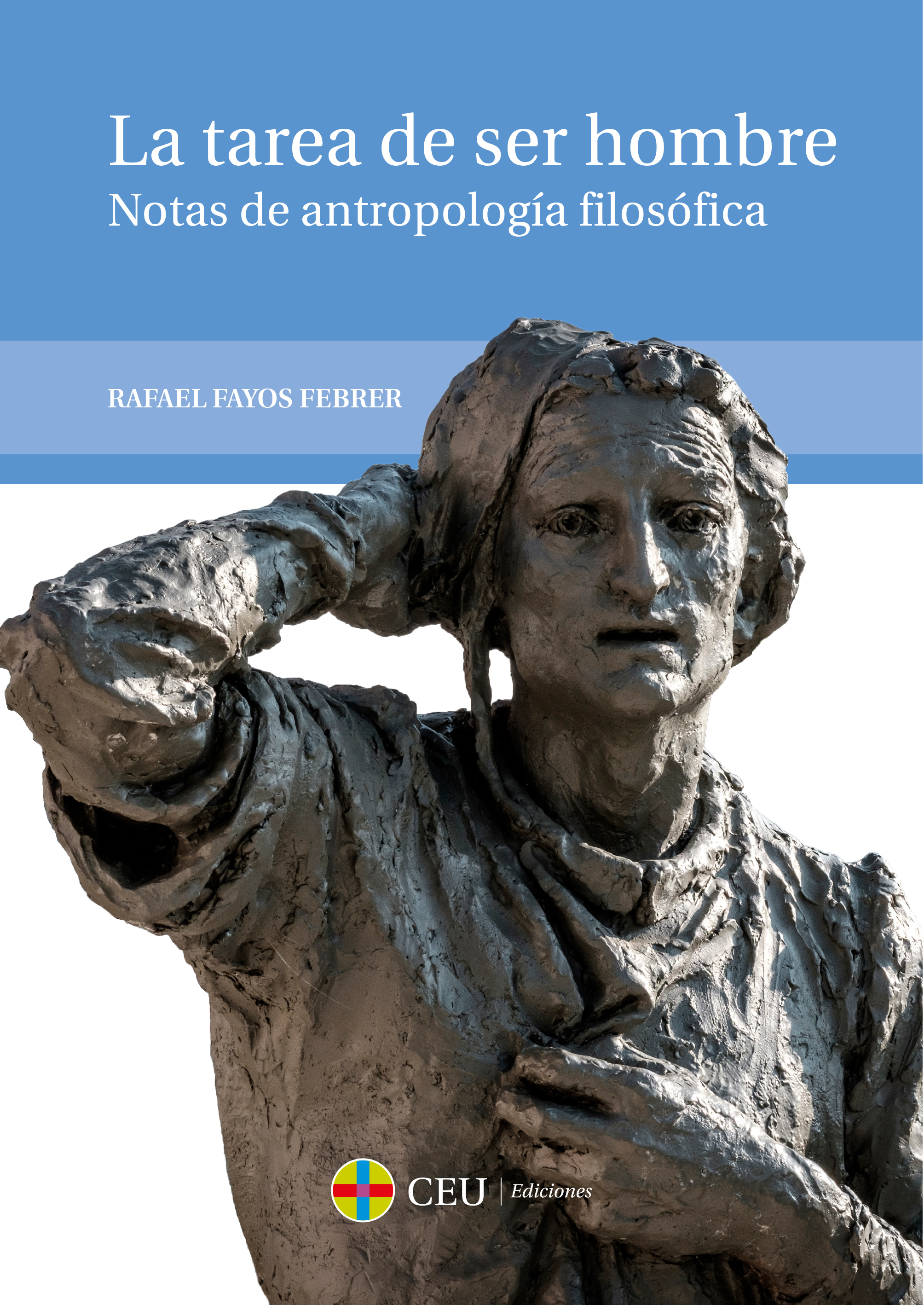 La tarea de ser hombre