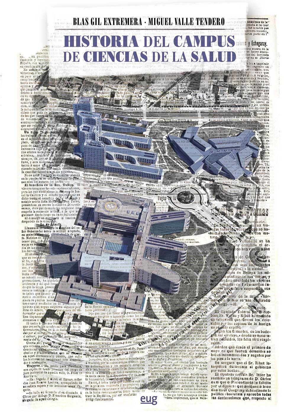 Historia del Campus de Ciencias de la Salud