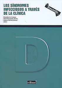 Los Síndromes Infecciosos a Través de la Clínica