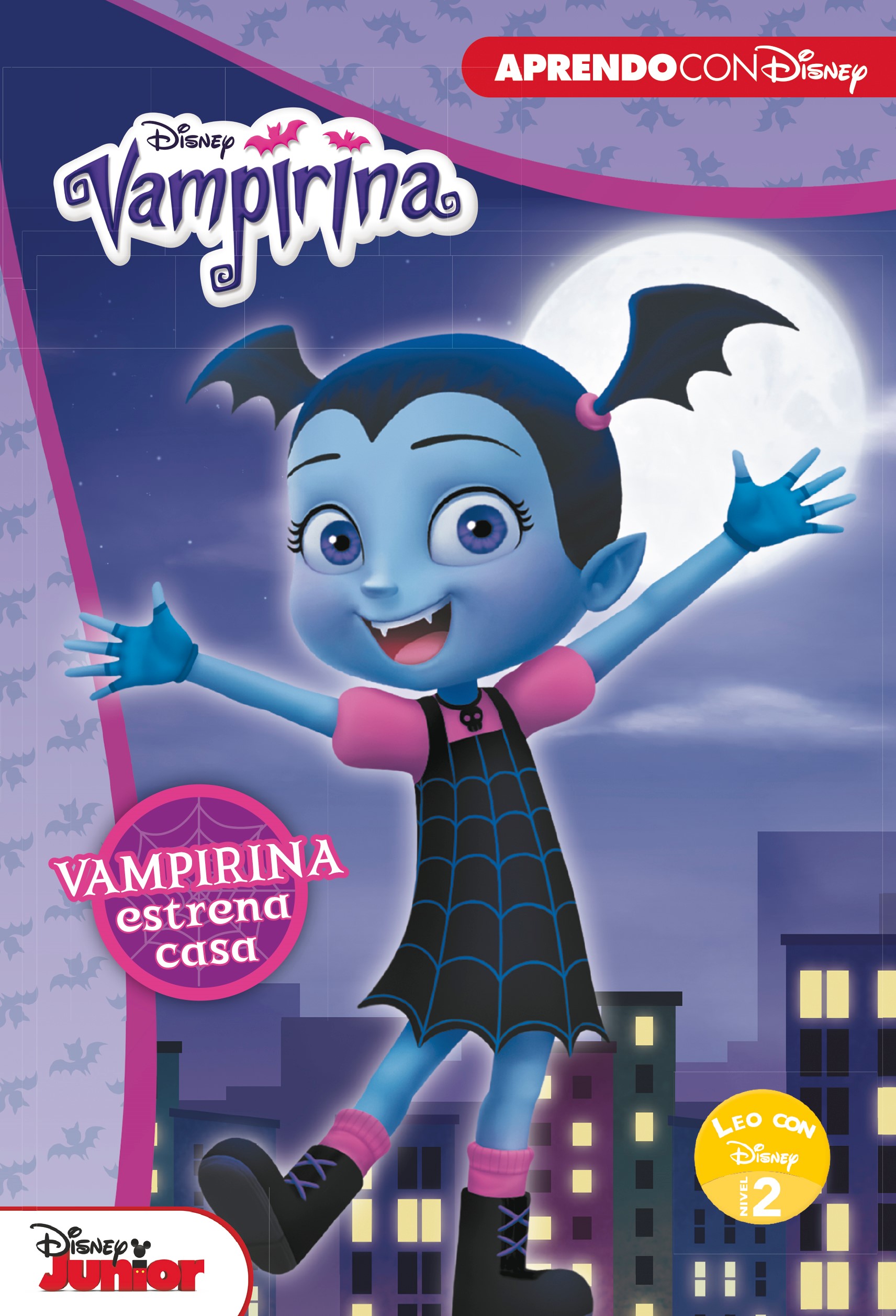 Vampirina. Leo con Disney (Nivel 2). Vampirina estrena casa (Disney. Lectoescritura)