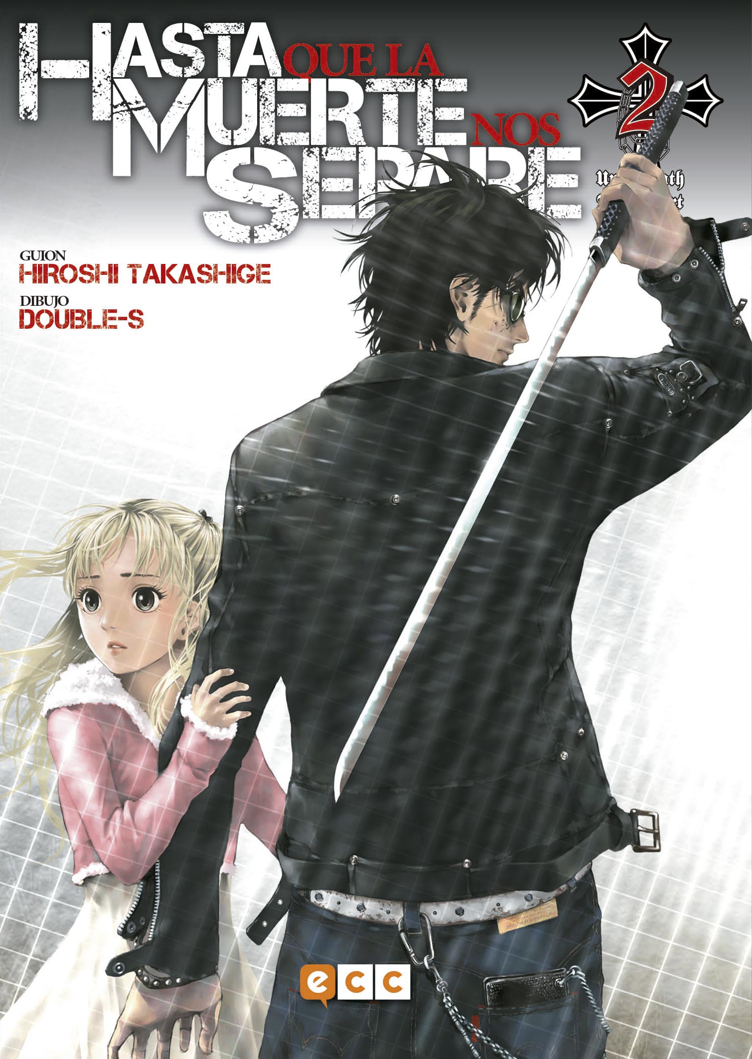 Hasta que la muerte nos separe: Until death do us part núm. 02 (de 13)