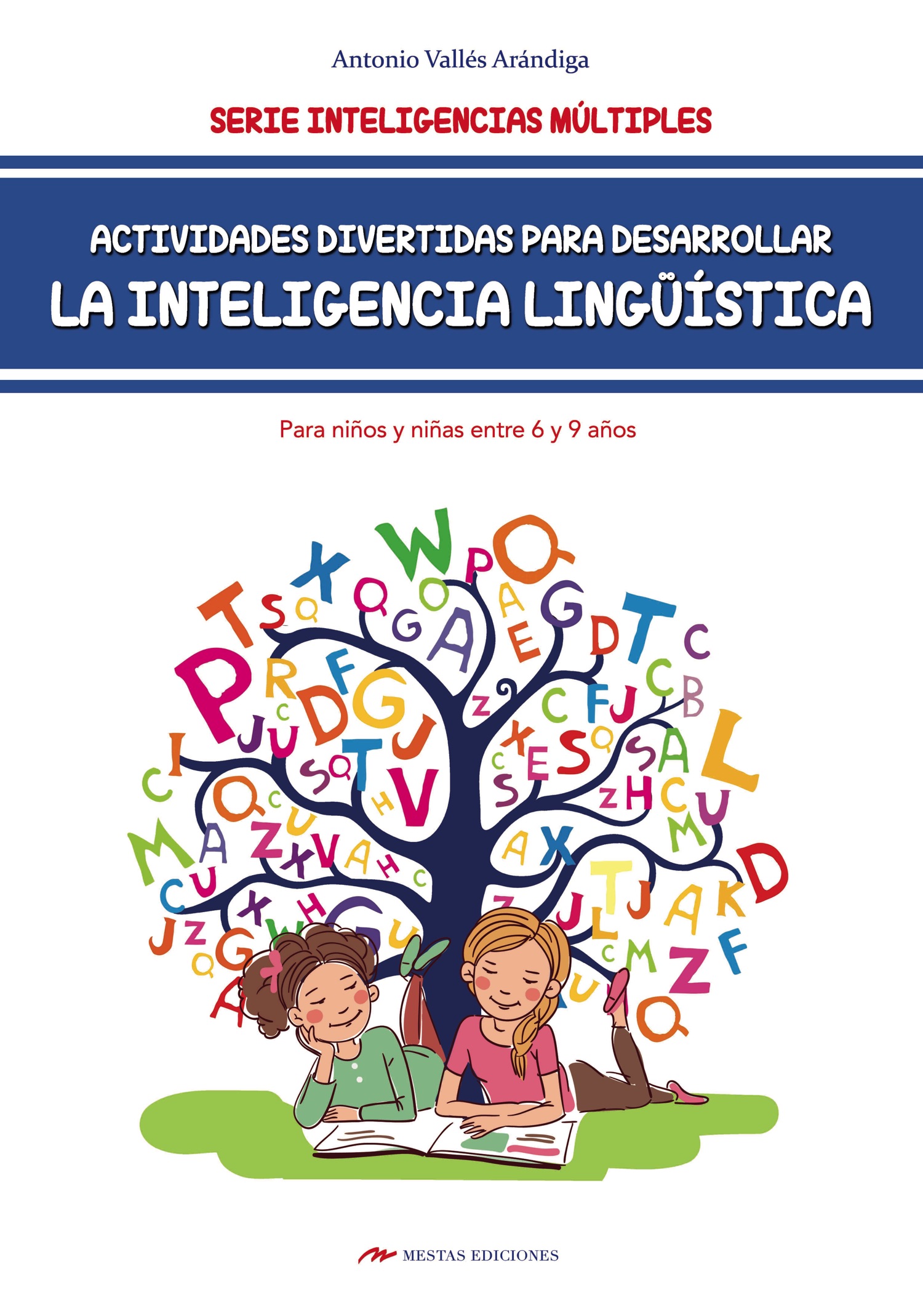 Actividades  divertidas para desarrollar la inteligencia lingüística para niños de 6 a 9 años