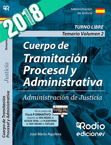 Temario Vol. 2. Cuerpo de Tramitación Procesal y Administrativa. Administración de Justicia.