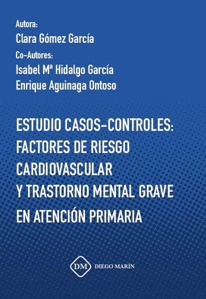 ESTUDIO CASOS-CONTROLES: FACTORES DE RIESGO CARDIOVASCULAR Y TRASTORNO MENTAL GRAVE EN ATENCIÓN PRIMARIA