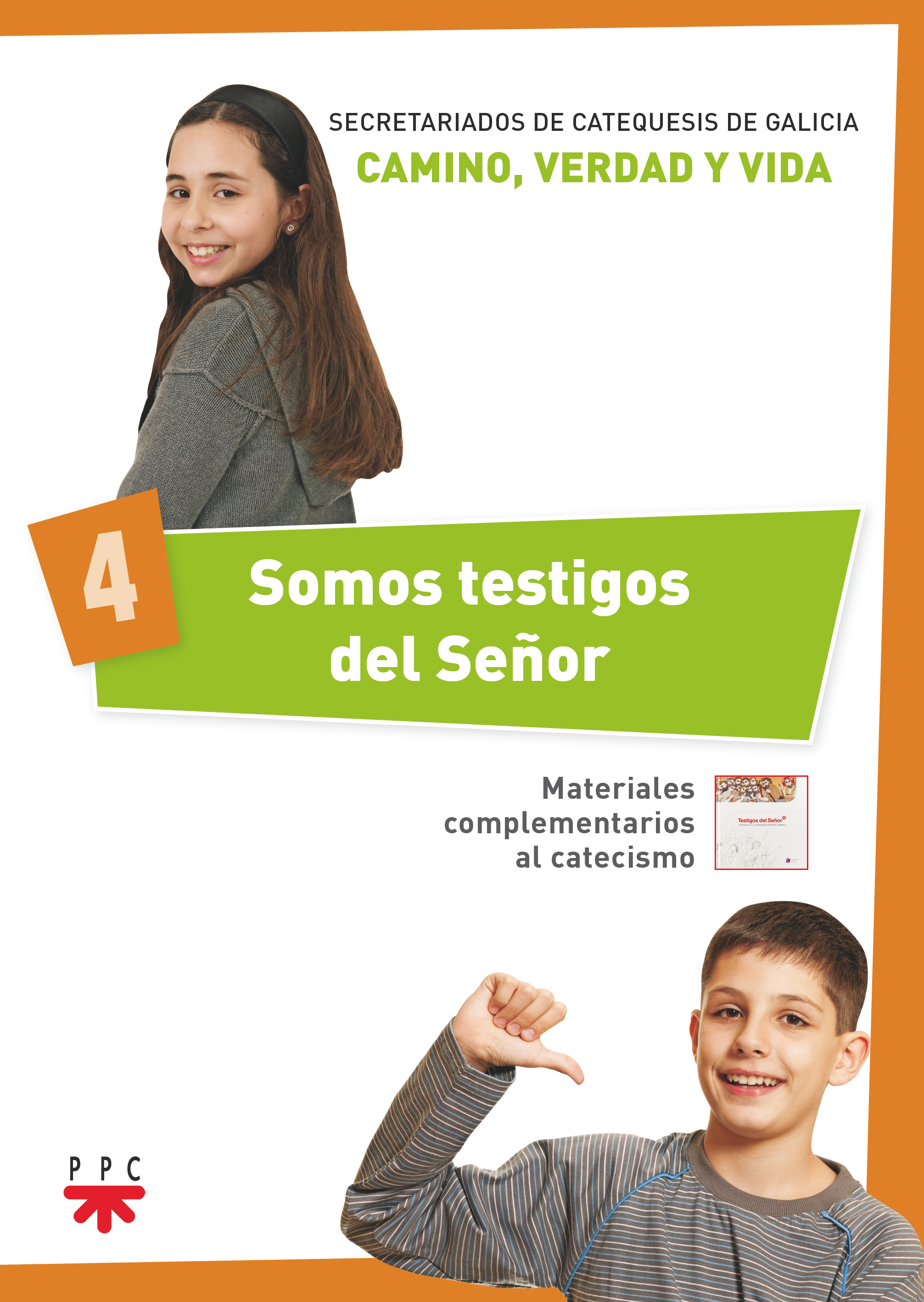Somos testigos del Señor 4