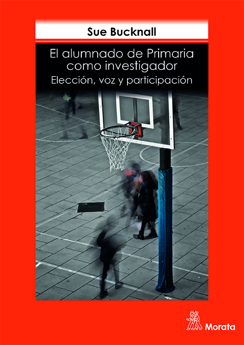 El alumnado de Primaria como investigador: Elección, voz y participación.